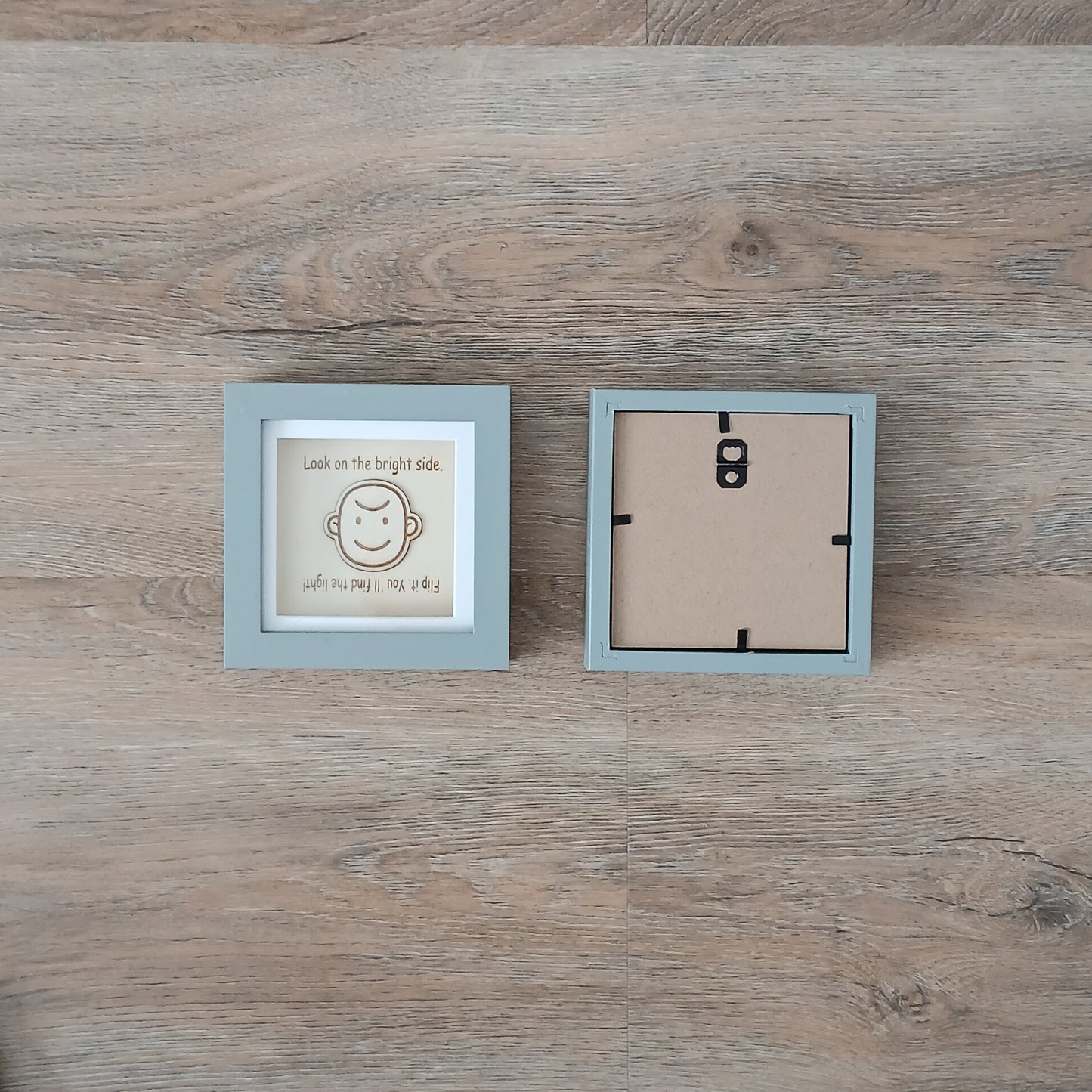 LOOK ON THE BRIGHT SIDE. FLIP IT. YOU 'LL FIND THE LIGHT! ARTWORK WOOD FRAME