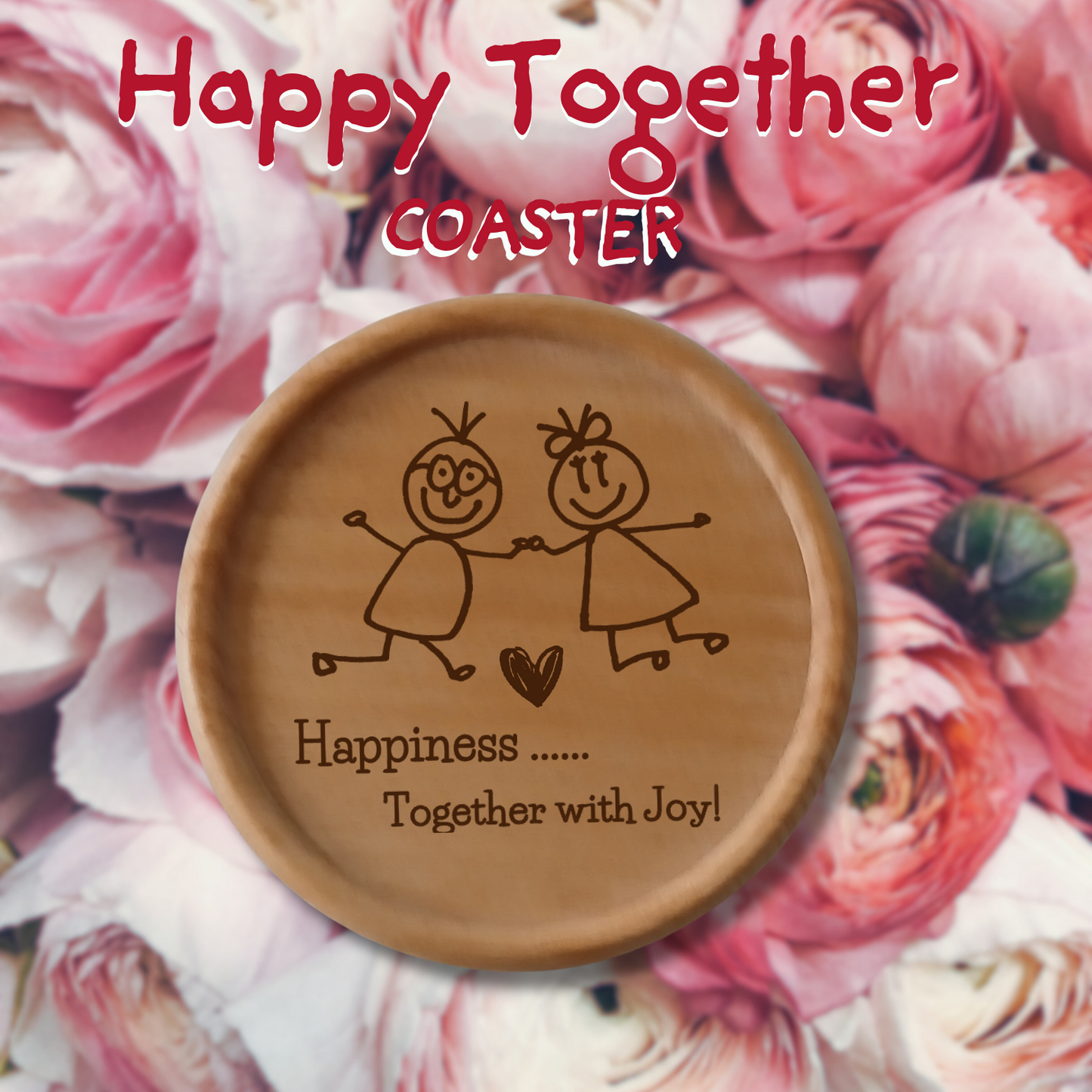 HAPPY TOGETHER COASTER