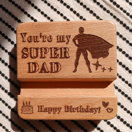 YOU ARE MY SUPER DAD HAPPY BIRTHDAY MOBILE PHONE STAND HOLDER