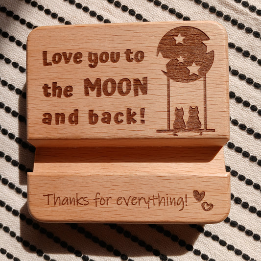 LOVE YOU TO THE MOON AND BACK 2 CATS THANKS FOR EVERYTHING MOBILE PHONE STAND HOLDER
