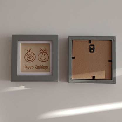 KEEP SMILING! ARTWORK WOOD FRAME