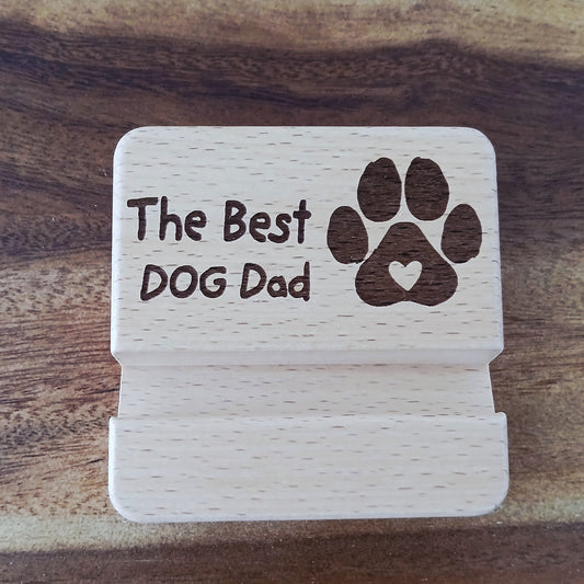 The Best Dog Dad Wooden Mobile Phone Stand Holder