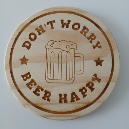 DON'T WORRY BEER HAPPY Wooden Round Coasters (Design 2)
