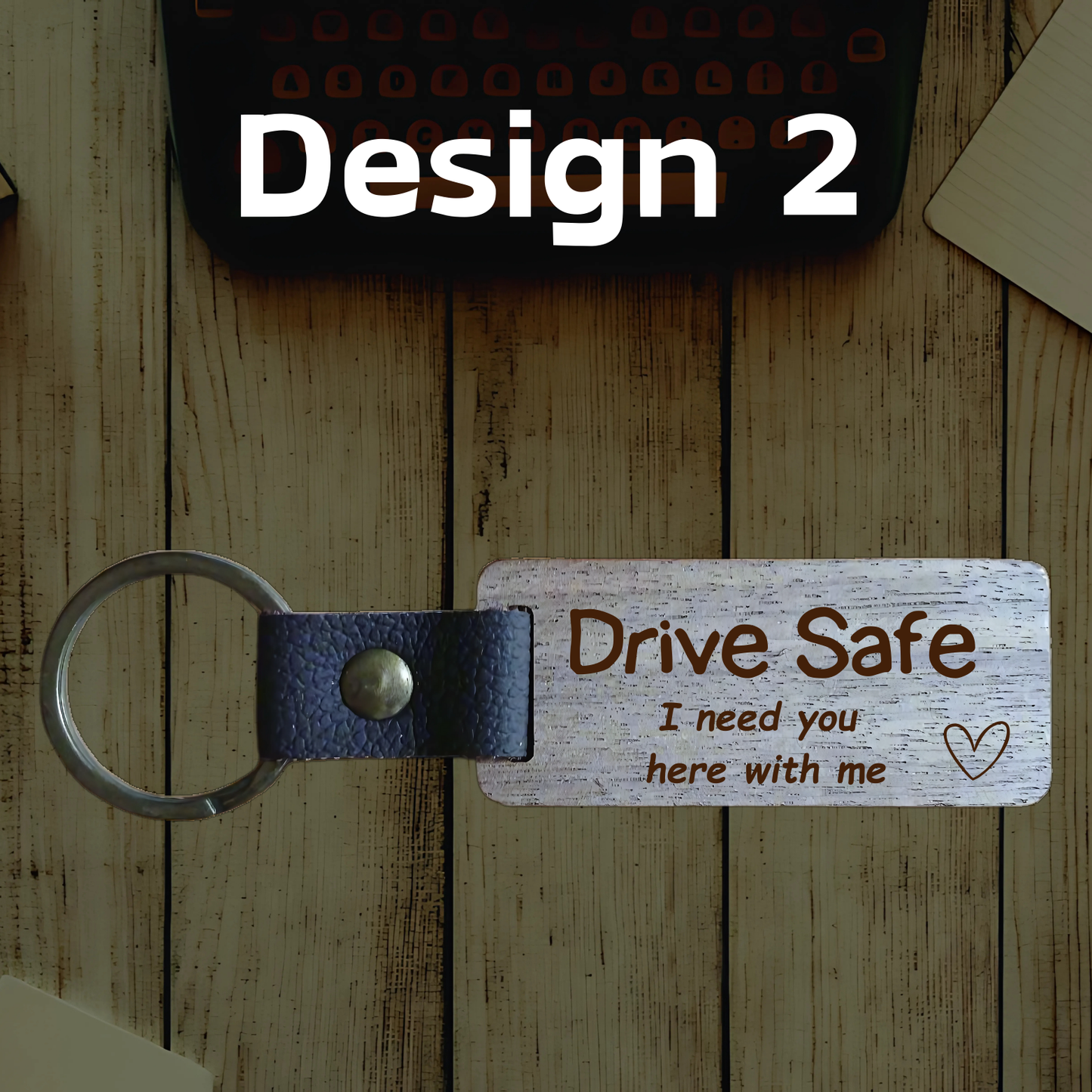 Drive Safe Rectangular Wooden Key Ring with Leather Strap