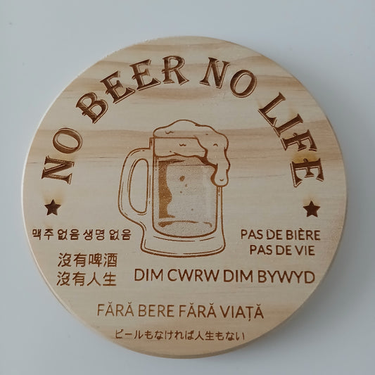 NO BEER NO LIFE Wooden Round Coasters (Design 2)