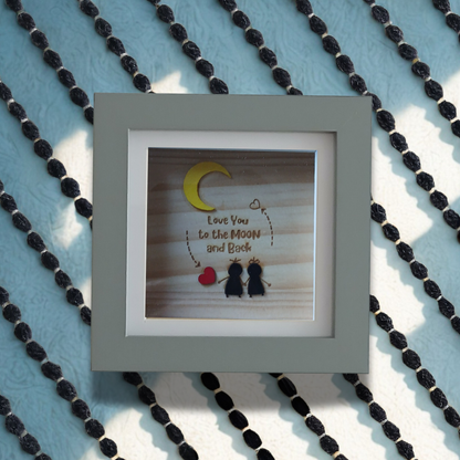 Love You to the Moon and Back Artwork Wood Frame